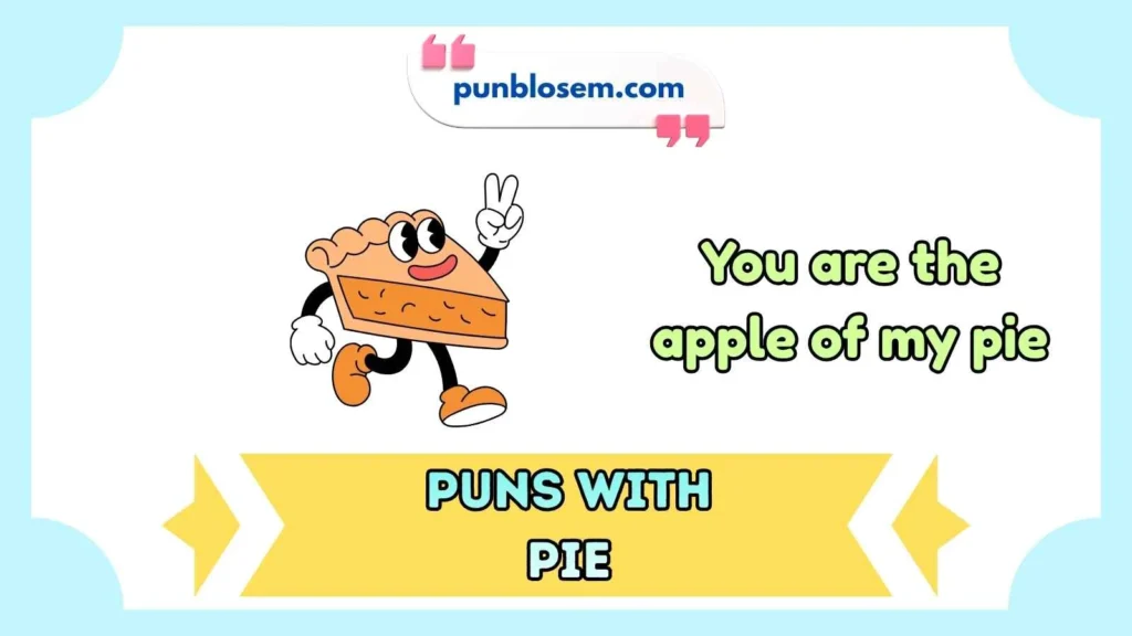 puns with pie