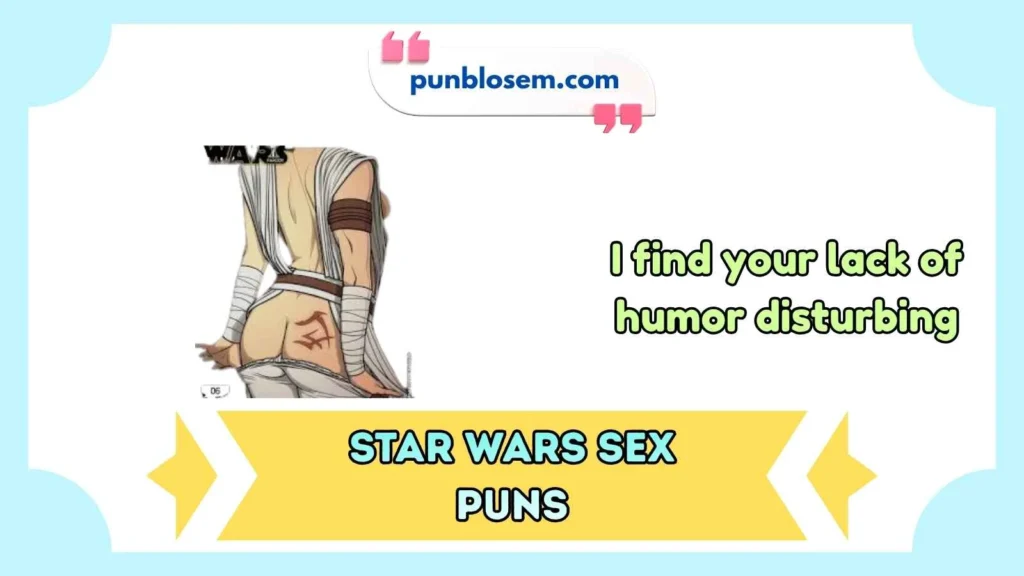 star wars sex puns
