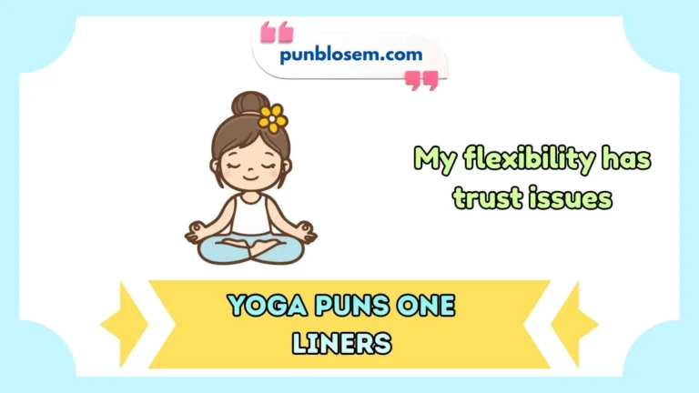 yoga puns one liners