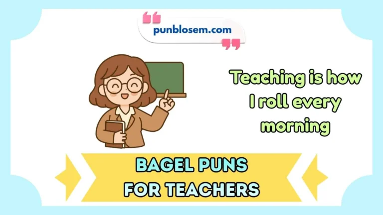 bagel puns for teachers