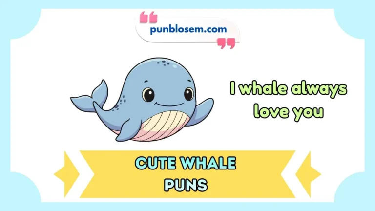 cute whale puns