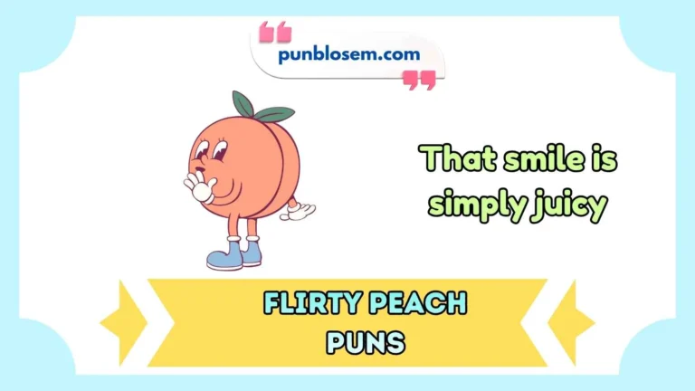 flirty peach puns