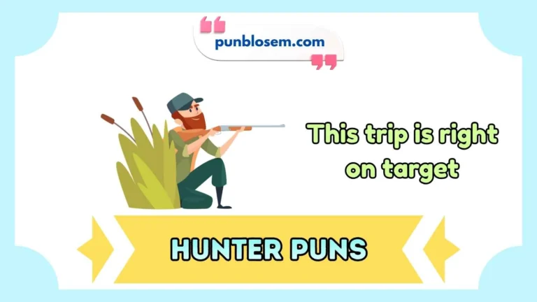 hunter puns