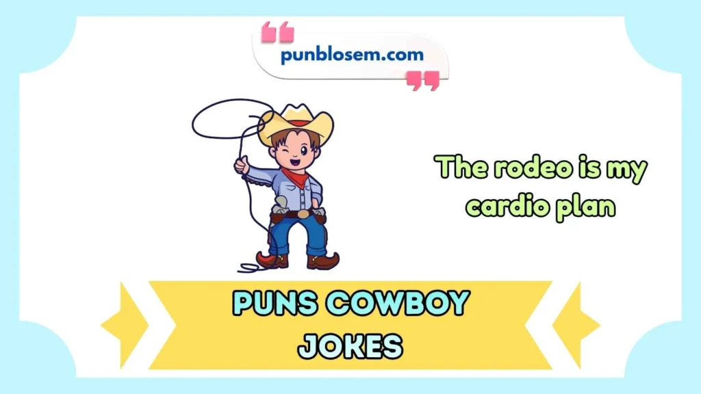 puns cowboy jokes