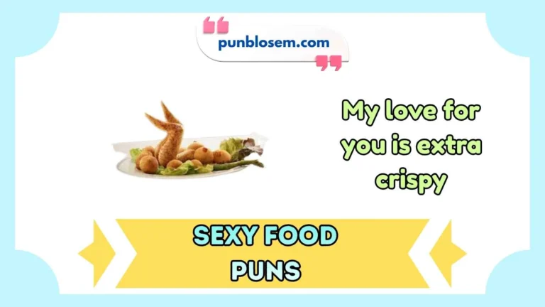 sexy food puns