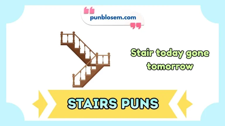 stairs puns