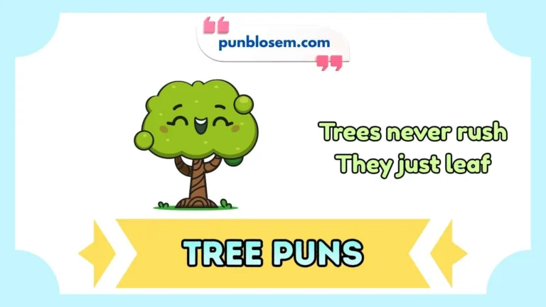 tree puns