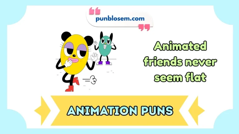 animation puns