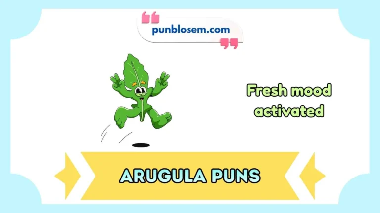 arugula puns
