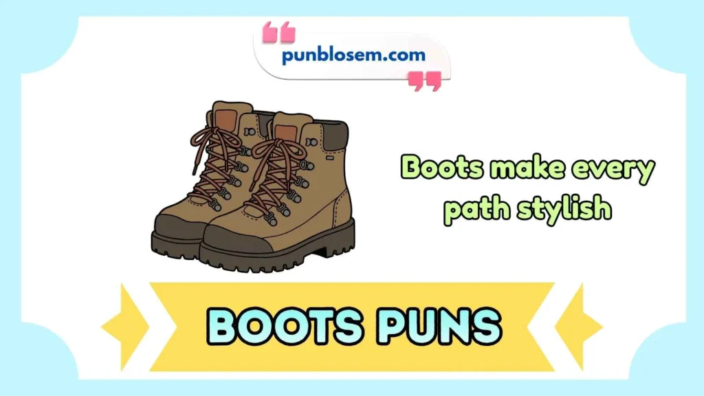 boots puns