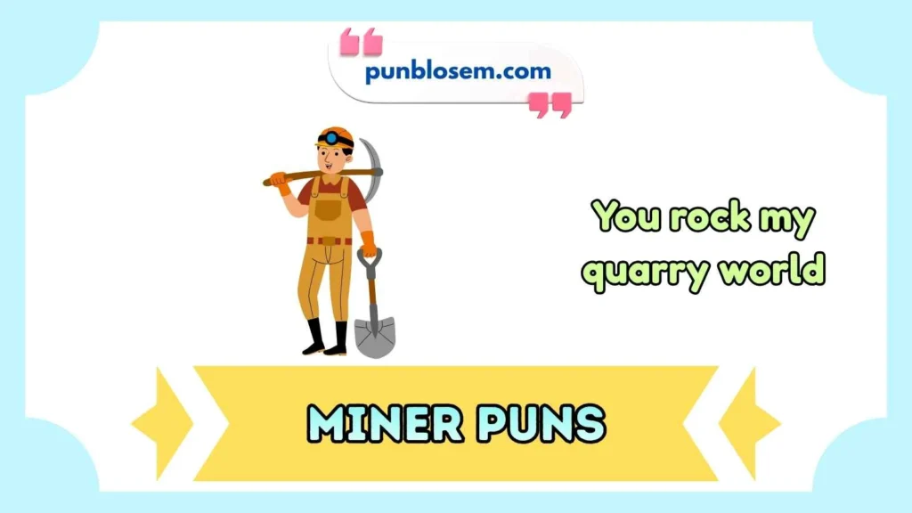 miner puns