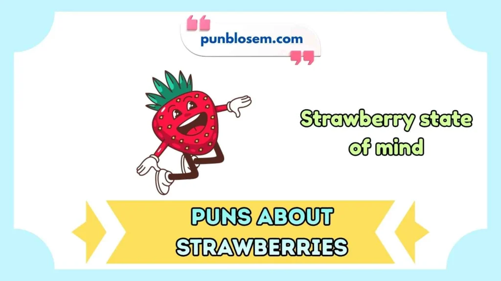 puns about strawberries